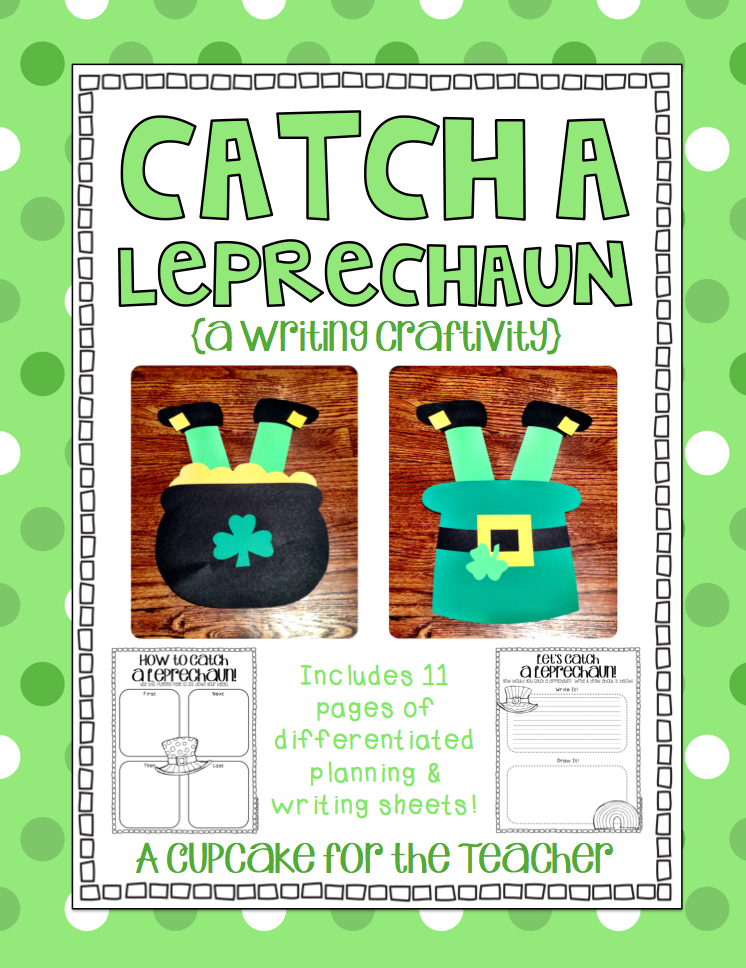 Catch a Leprechaun {a Writing Craftivity}