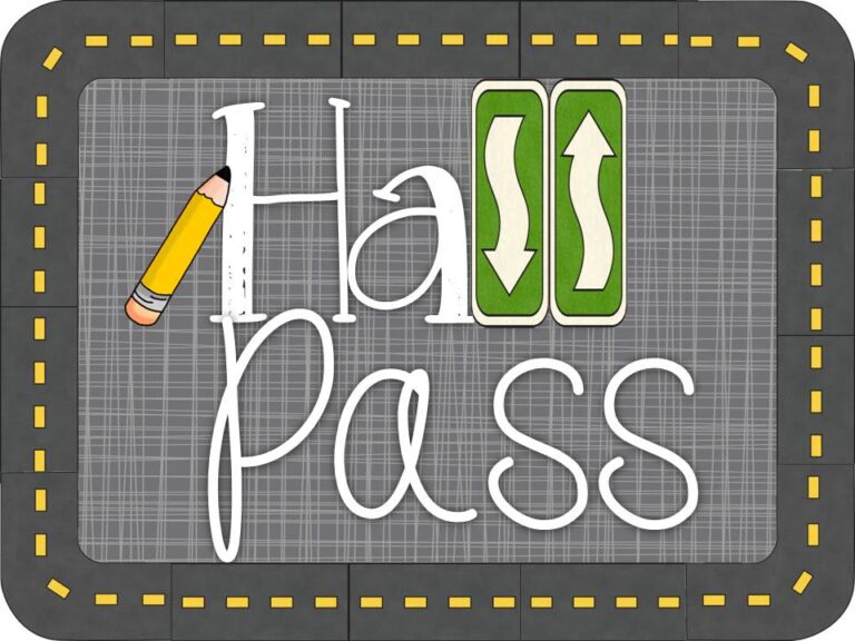 Where’s Your Hall Pass??