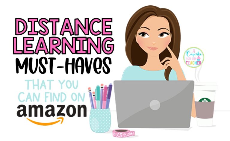 Distance Learning Must-Haves for Teachers